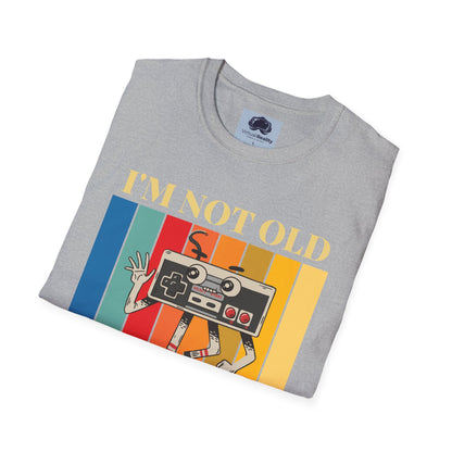 I'm not old I'm classic Unisex Softstyle T-Shirt
