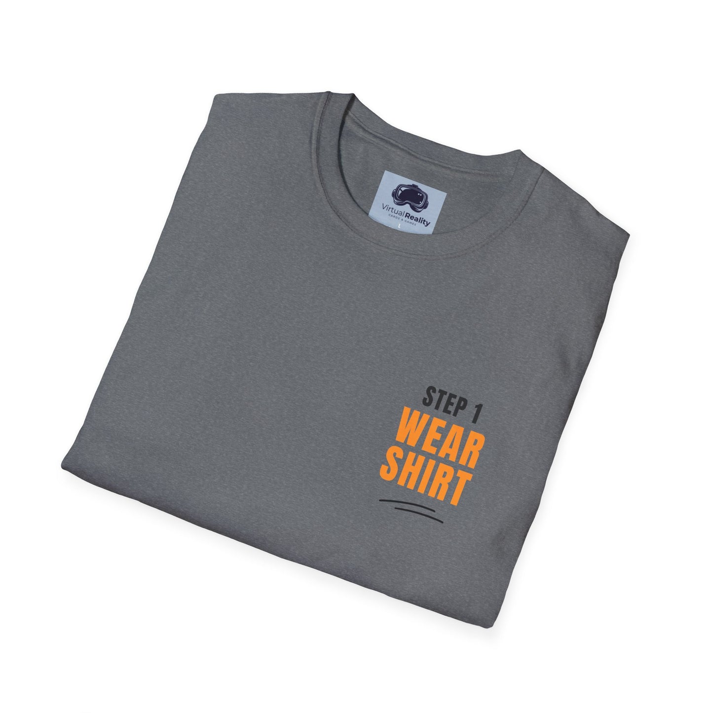 Step 1 "Wear Shirt" Unisex Softstyle T-Shirt