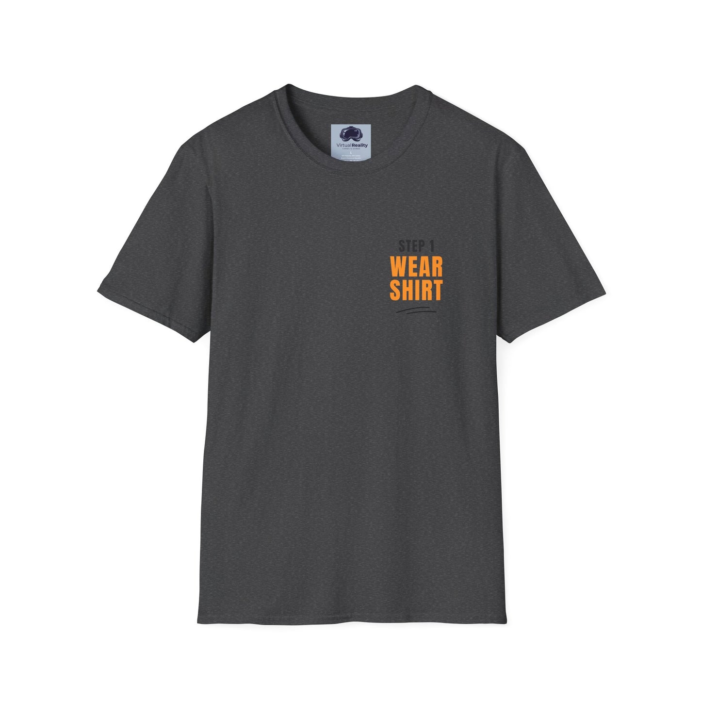 Step 1 "Wear Shirt" Unisex Softstyle T-Shirt