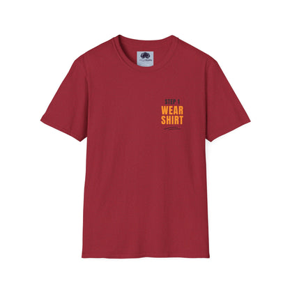 Step 1 "Wear Shirt" Unisex Softstyle T-Shirt
