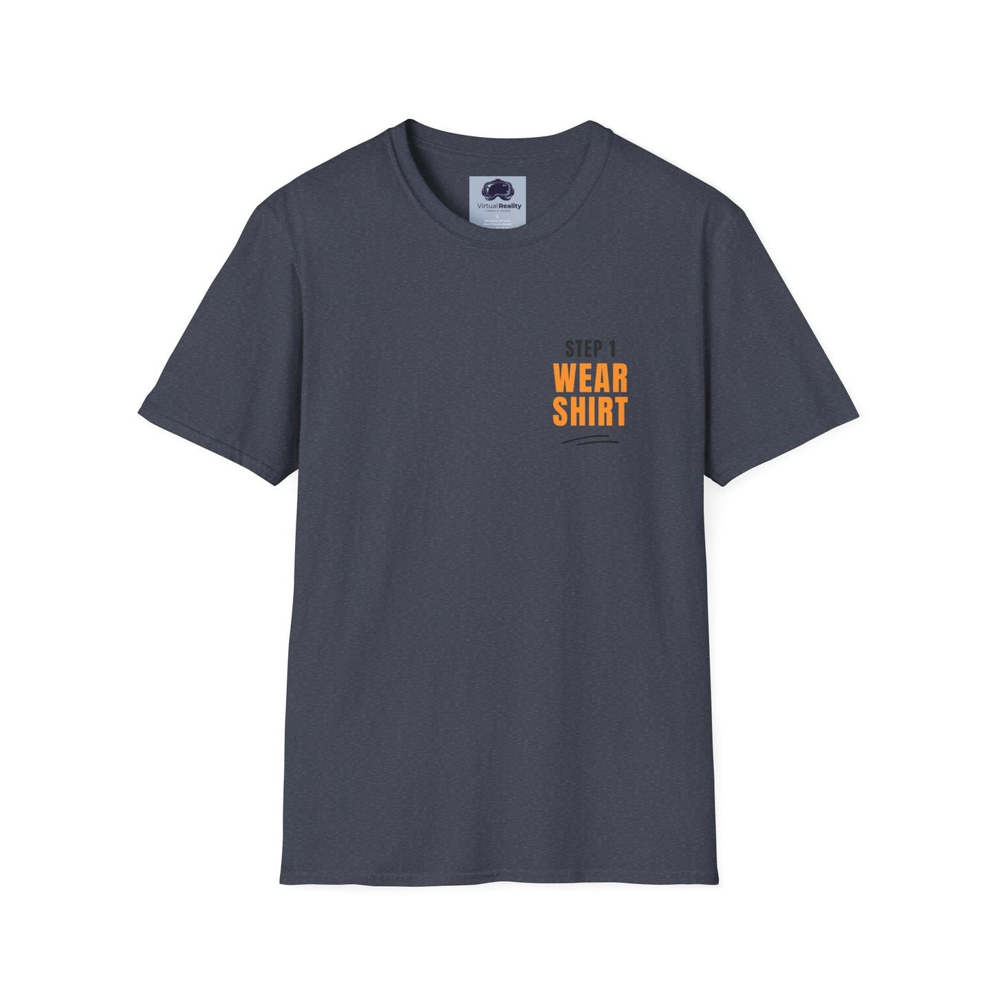 Step 1 "Wear Shirt" Unisex Softstyle T-Shirt