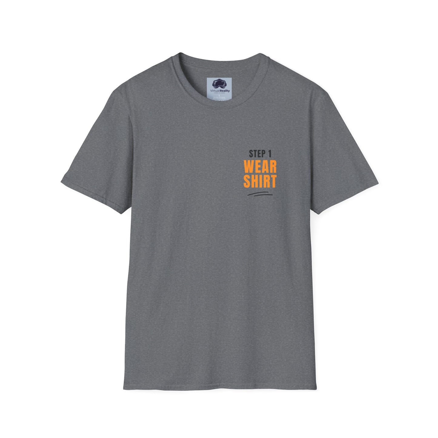 Step 1 "Wear Shirt" Unisex Softstyle T-Shirt