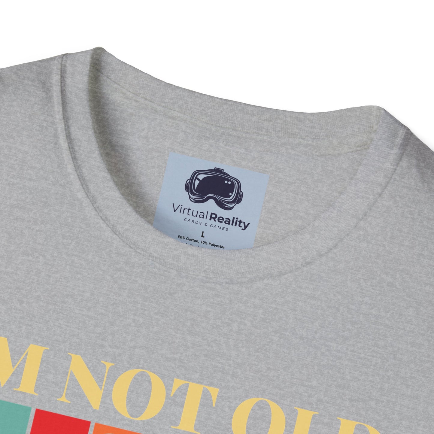 I'm not old I'm classic Unisex Softstyle T-Shirt