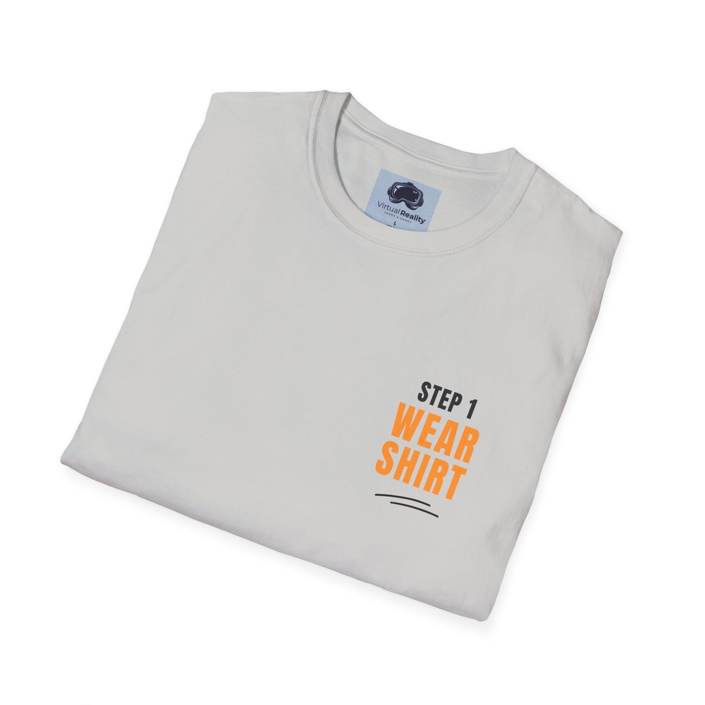 Step 1 "Wear Shirt" Unisex Softstyle T-Shirt