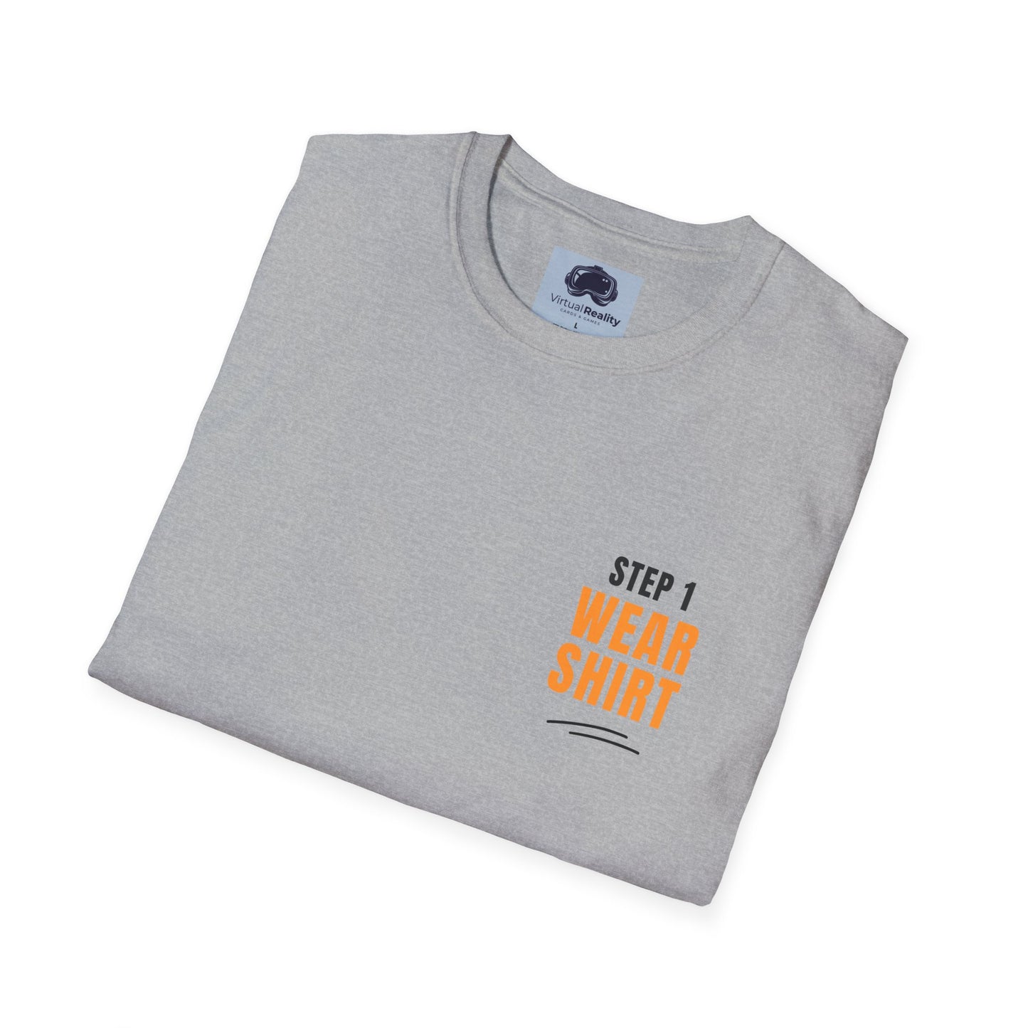 Step 1 "Wear Shirt" Unisex Softstyle T-Shirt