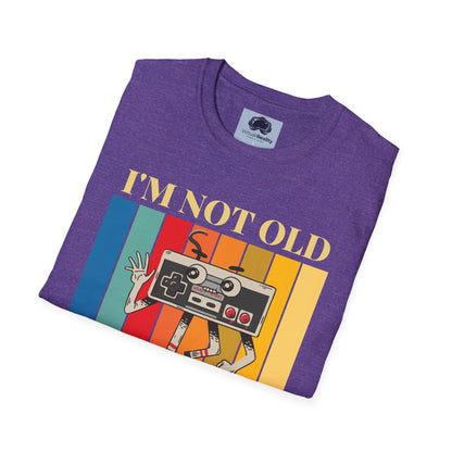 I'm not old I'm classic Unisex Softstyle T-Shirt