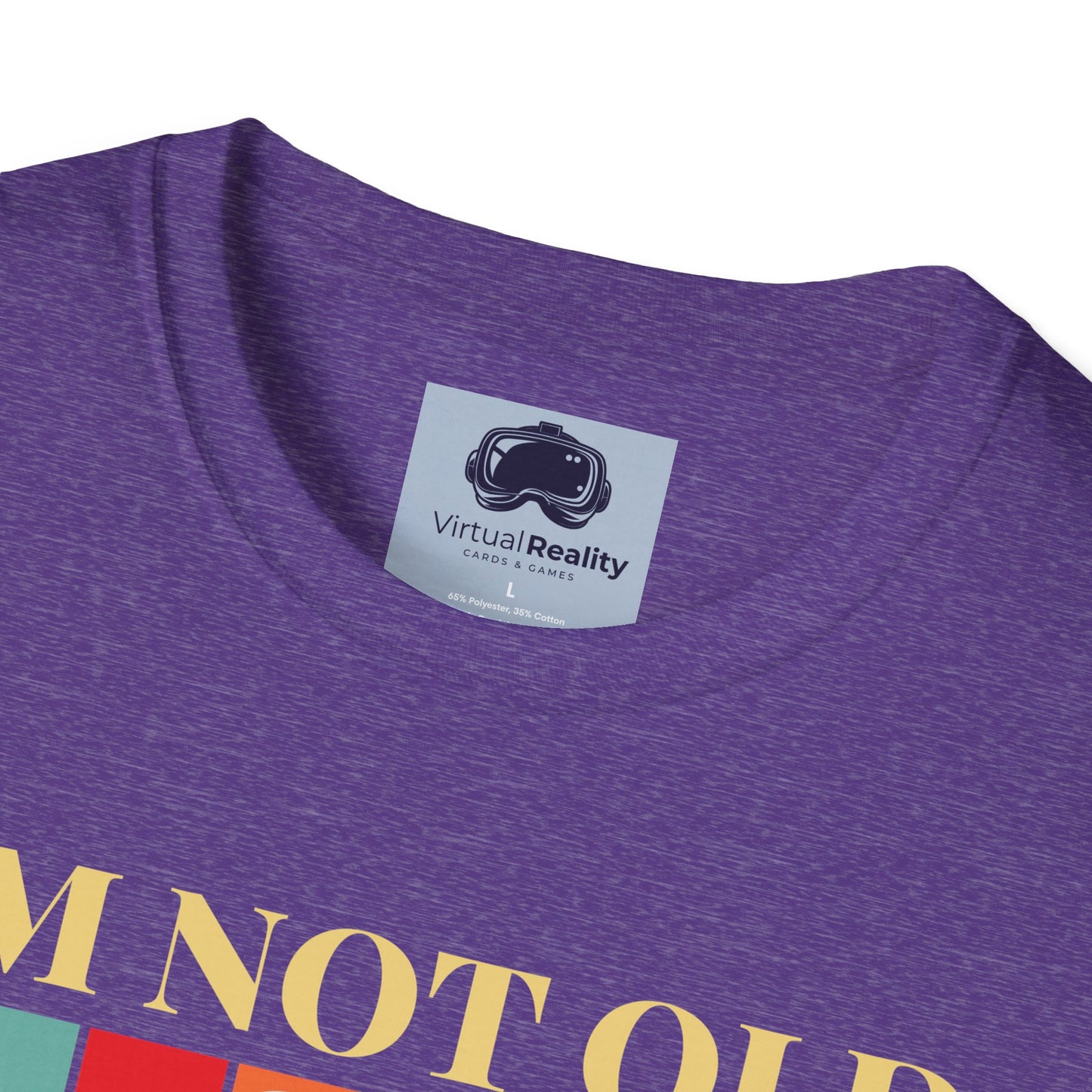 I'm not old I'm classic Unisex Softstyle T-Shirt
